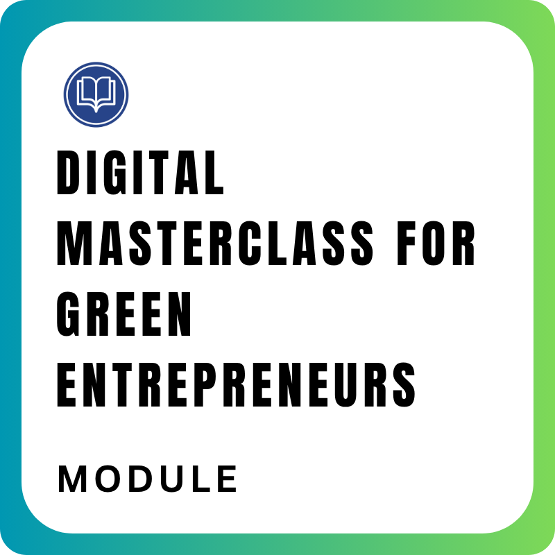 Digital Masterclass For Green Entrepreneurs