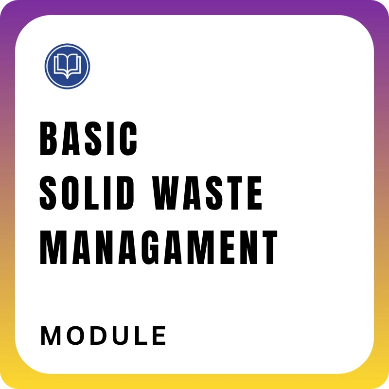 Basic Solid Waste Managament