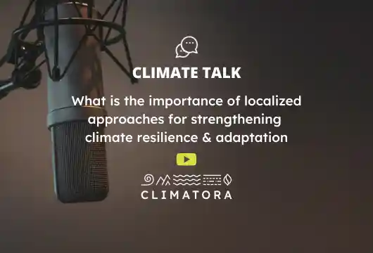 Localized solutions are a must to tackle climate change challenges
